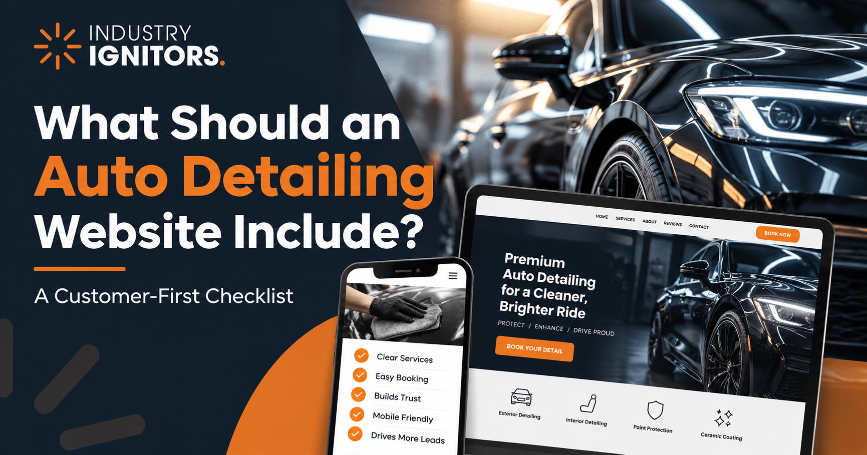 Auto detailing website displayed on desktop and mobile beside a freshly detailed car, illustrating a customer-first website checklist.